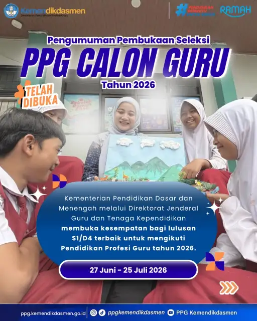 Seleksi Pendidikan Profesi Guru (PPG) bagi Calon Guru Tahun 2026